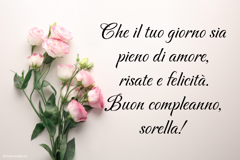 Immagini Di Buon Compleanno Sorella Cartolinepersonalizzate Immagini Di Buon Compleanno Sorella Cartolinepersonalizzate