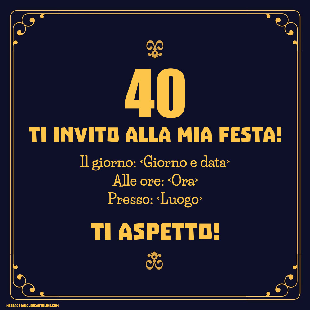 Invito 40 anni modello semplice classico | Crea inviti personalizzati di compleanno