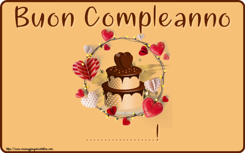 Crea cartoline personalizzate di compleanno | Buon Compleanno ...!