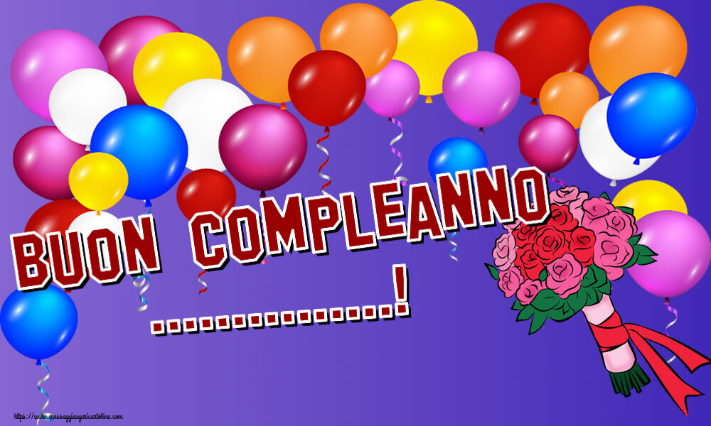 Crea cartoline personalizzate di compleanno | Buon Compleanno ...!