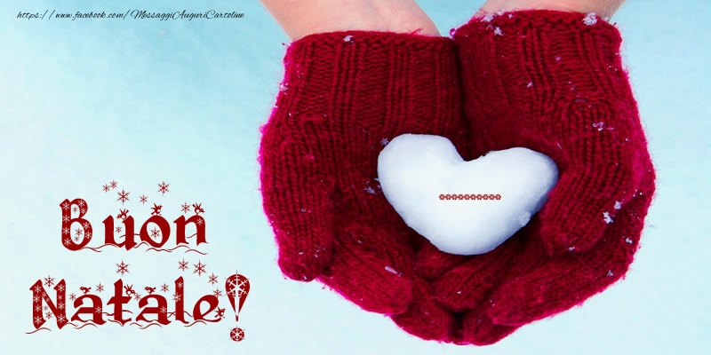 Buon Natale Di Cuore.Crea Cartoline Personalizzate Con Nome Natale Il Nome Nel Cuore Buon Natale Cartolinepersonalizzate Com