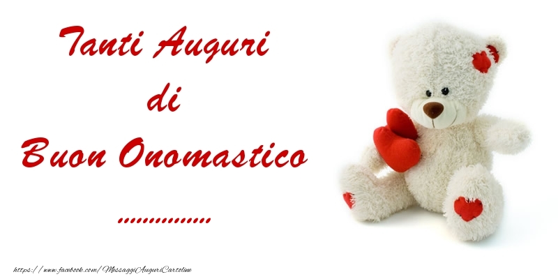 Crea cartoline personalizzate di onomastico | Tanti Auguri di Buon Onomastico ...