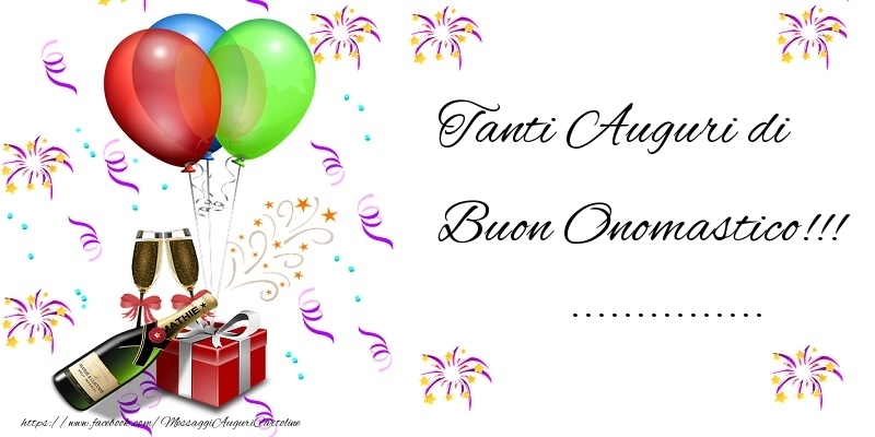 Crea cartoline personalizzate di onomastico | Tanti Auguri di Buon Onomastico!!! ...