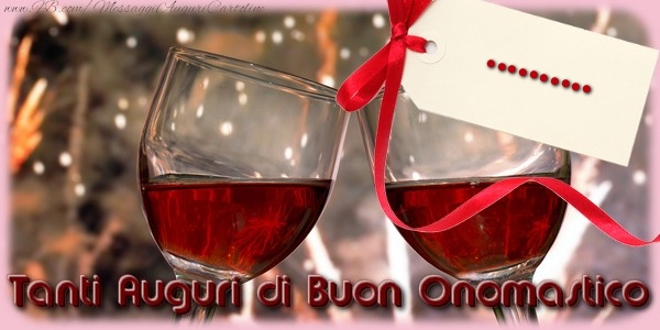 Crea cartoline personalizzate di onomastico | Tanti Auguri di Buon Onomastico ...