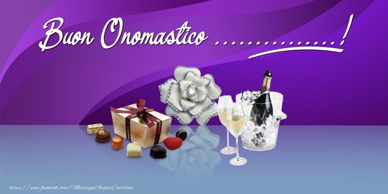 Crea cartoline personalizzate di onomastico | Buon Onomastico ...!