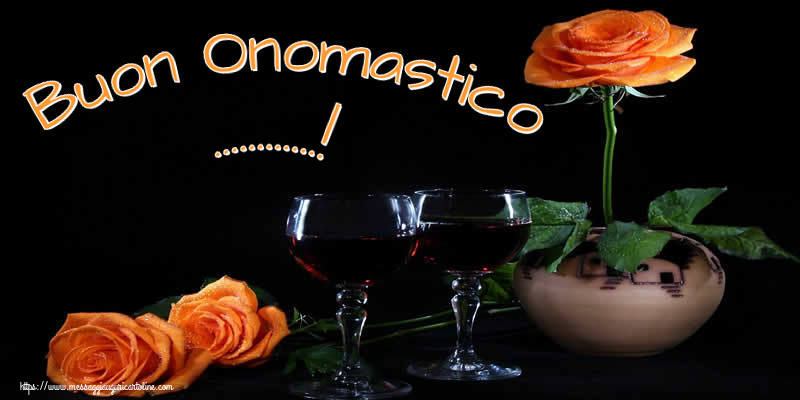 Crea cartoline personalizzate di onomastico | Buon Onomastico ...!
