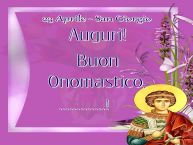 Crea cartoline personalizzate di San Giorgio | 23 Aprile - San Giorgio Auguri! Buon Onomastico, ...!