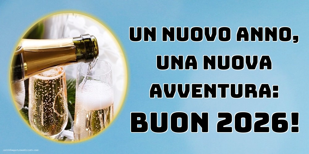 Immagini per gli Auguri di Buon Anno: Cartoline, Foto e Immagini 2026: Champagne