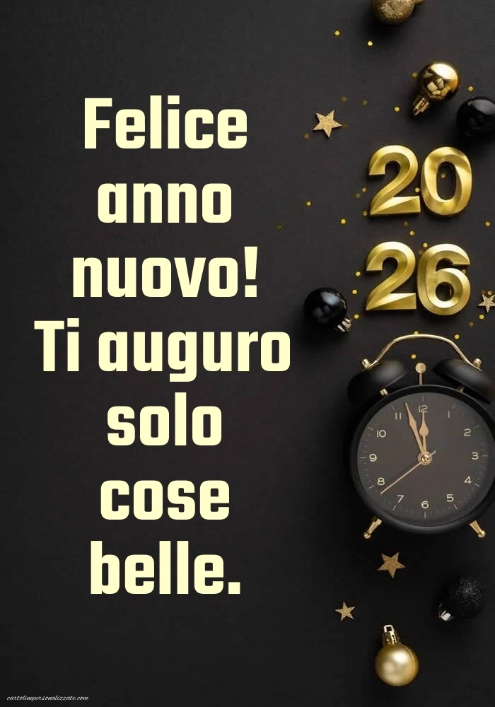 Immagini per gli Auguri di Buon Anno: Cartoline, Foto e Immagini 2026: 2026