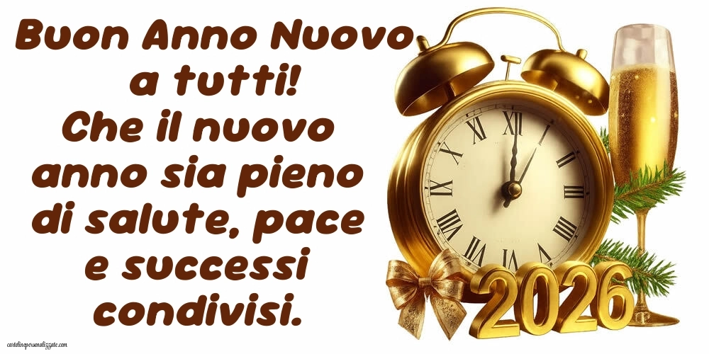Immagini per gli Auguri di Buon Anno: Cartoline, Foto e Immagini 2026: 2026