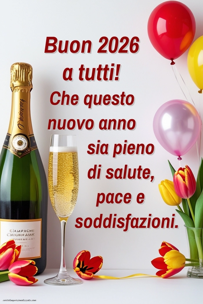 Immagini per gli Auguri di Buon Anno: Cartoline, Foto e Immagini 2026: Champagne e tulipani