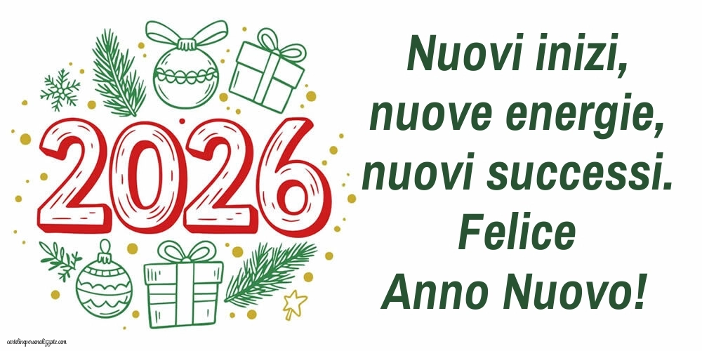 Immagini per gli Auguri di Buon Anno: Cartoline, Foto e Immagini 2026: 2026
