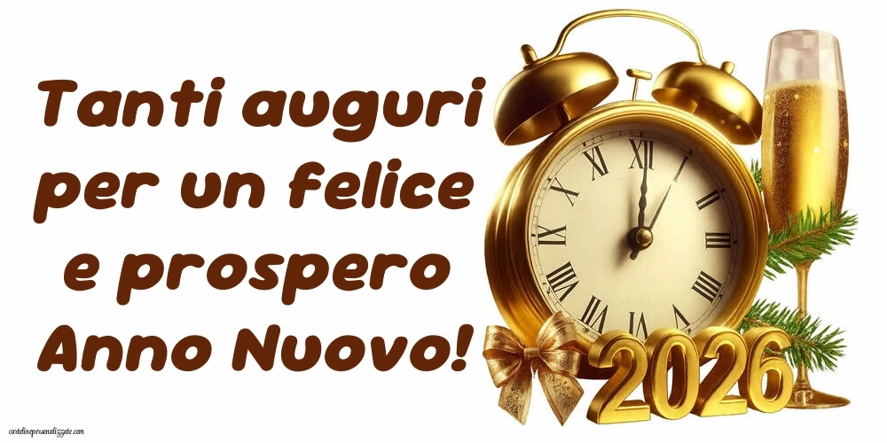Immagini per gli Auguri di Buon Anno: Cartoline, Foto e Immagini 2026: 2026