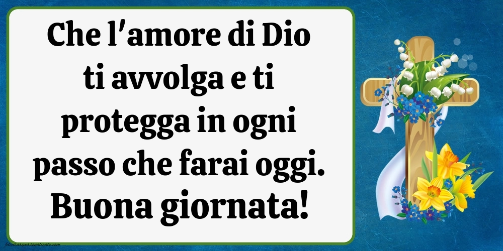 Immagini di BUONGIORNO con frasi Religiose: Religiose