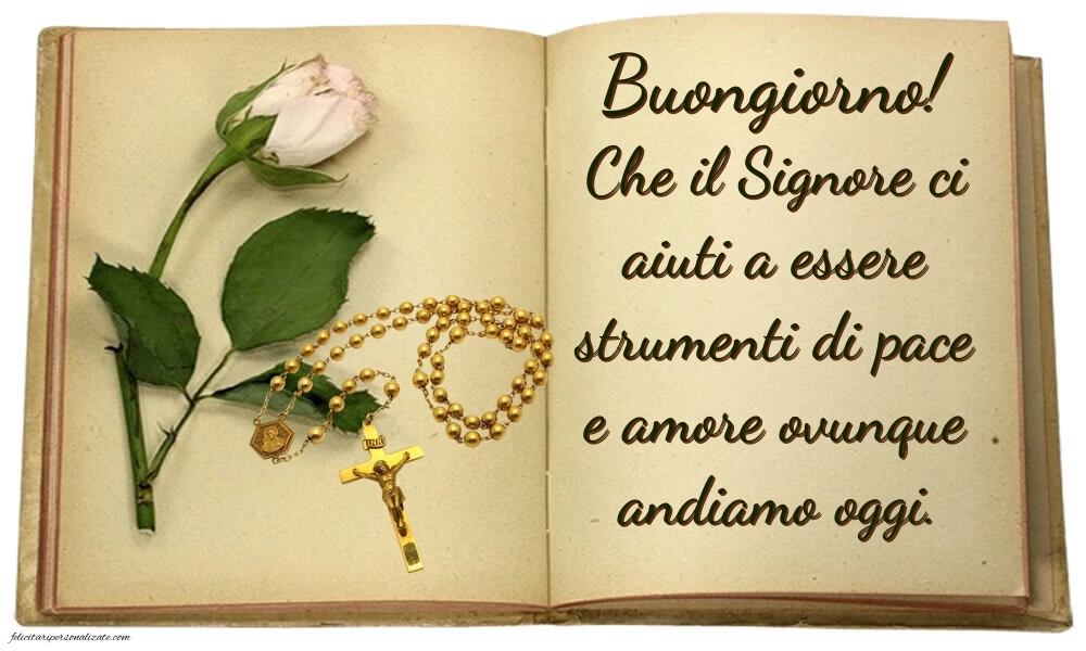Immagini di BUONGIORNO con frasi Religiose: Religiose