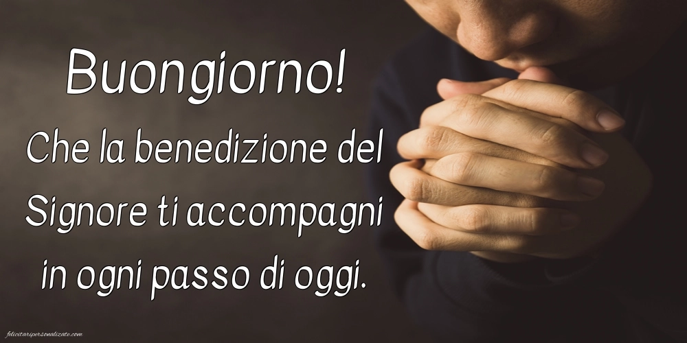 Immagini di BUONGIORNO con frasi Religiose: Religiose