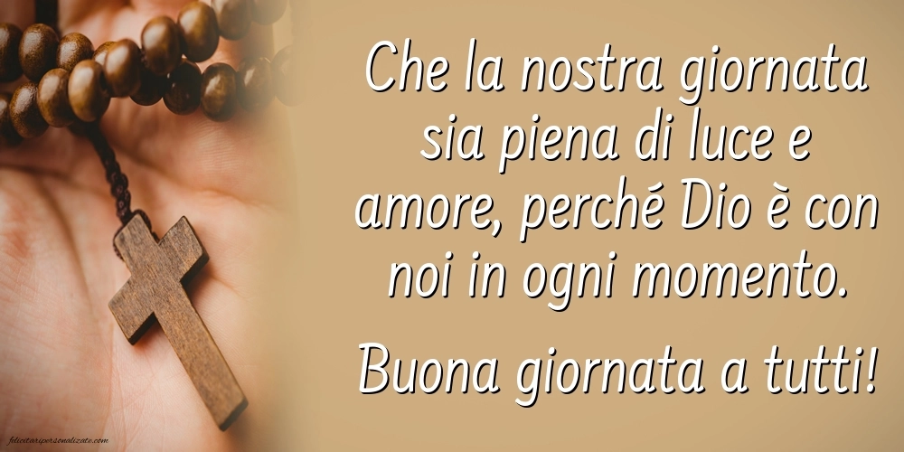 Immagini di BUONGIORNO con frasi Religiose: Religiose