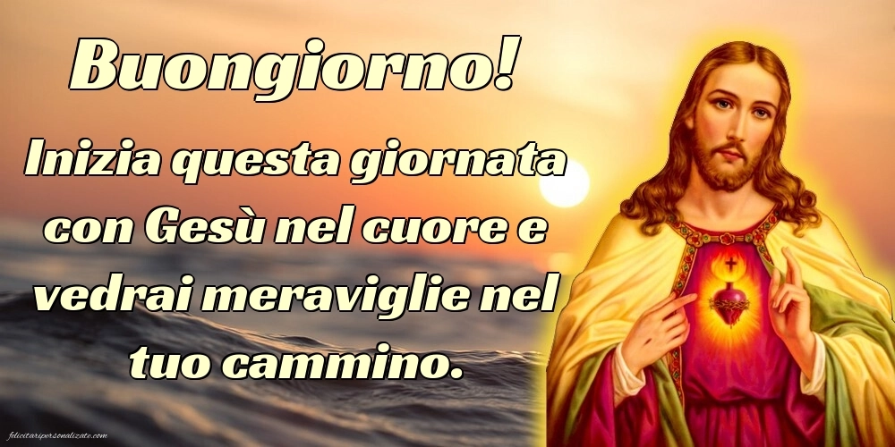 Immagini di BUONGIORNO con frasi Religiose: Religiose