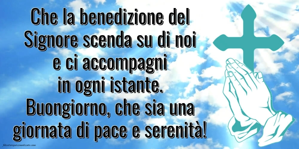 Immagini di BUONGIORNO con frasi Religiose: Religiose