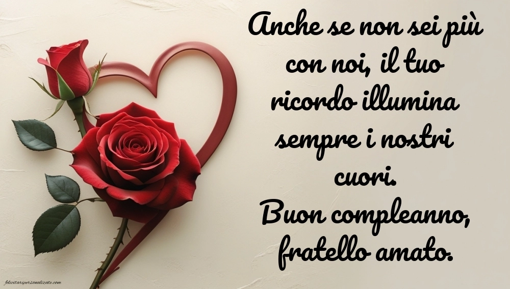 Immagini di Buon Compleanno Fratello in Cielo: Compleanno (Commemorazione)