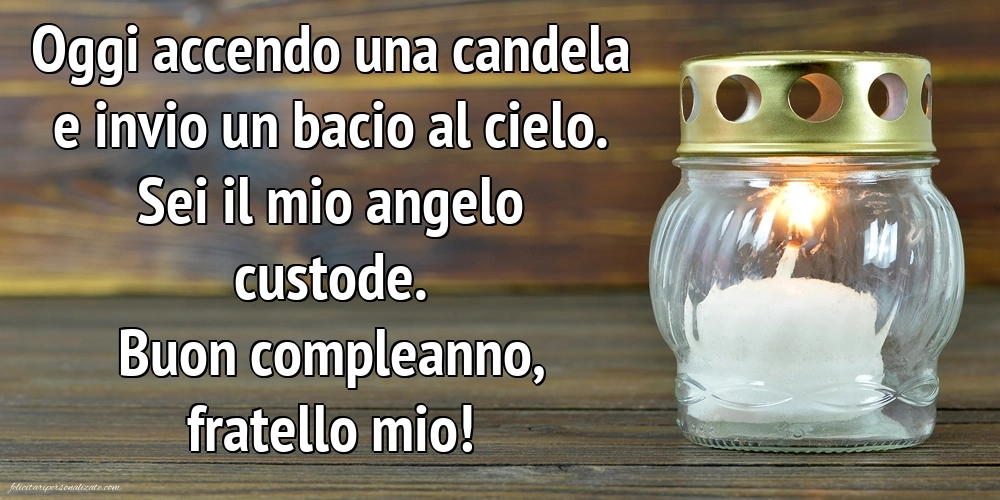 Immagini di Buon Compleanno Fratello in Cielo: Candele (commemorazione)