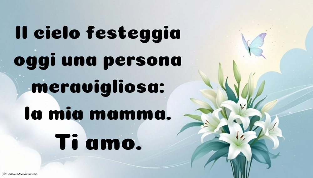 Immagini di Buon Compleanno Mamma in Cielo: Compleanno (Commemorazione)
