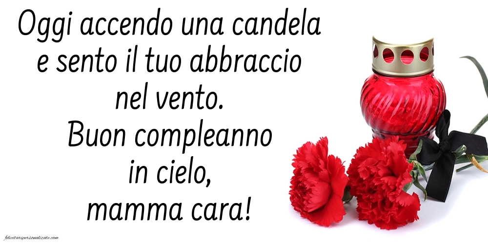 Immagini di Buon Compleanno Mamma in Cielo: Candele (commemorazione)