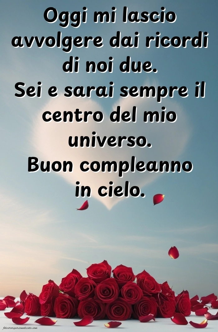 Immagini di Buon Compleanno Marito in Cielo: Compleanno (Commemorazione)