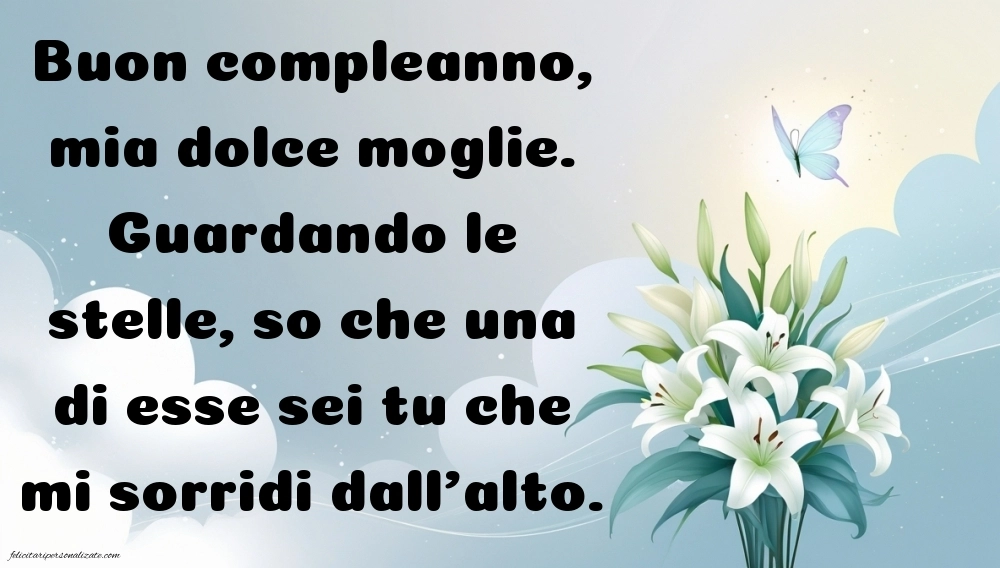 Immagini di Buon Compleanno Moglie in Cielo: Compleanno (Commemorazione)