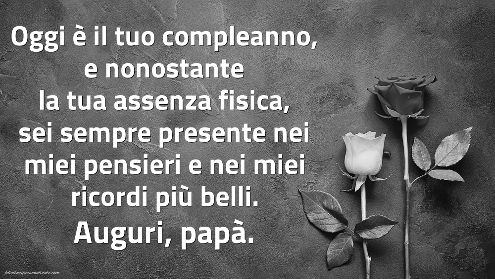 Immagini di Buon Compleanno Papà in Cielo: Compleanno (Commemorazione)