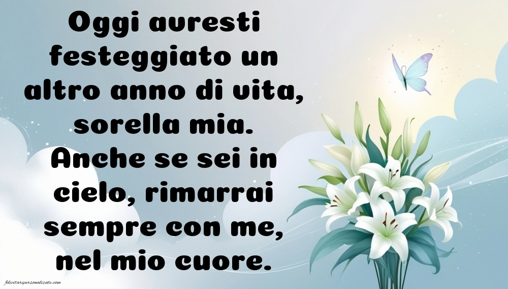 Immagini di Buon Compleanno Sorella in Cielo: Compleanno (Commemorazione)