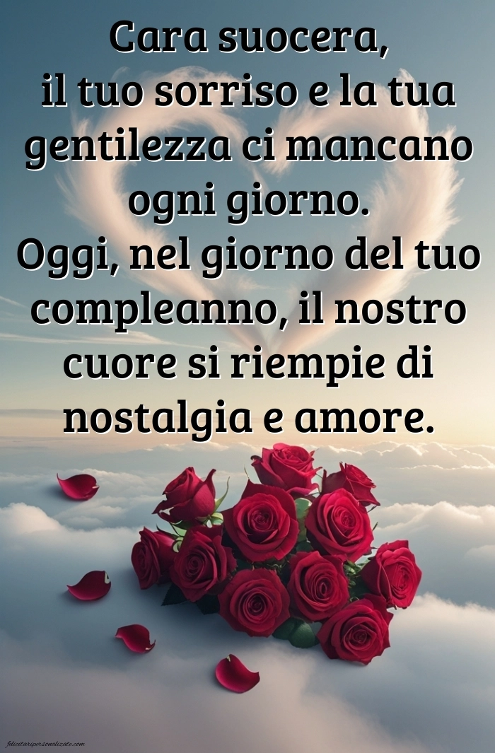 Immagini di Buon Compleanno Suocera in Cielo: Compleanno (Commemorazione)