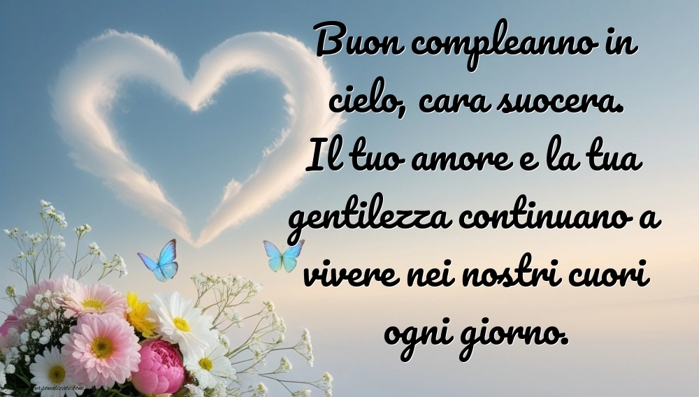 Immagini di Buon Compleanno Suocera in Cielo: Compleanno (Commemorazione)