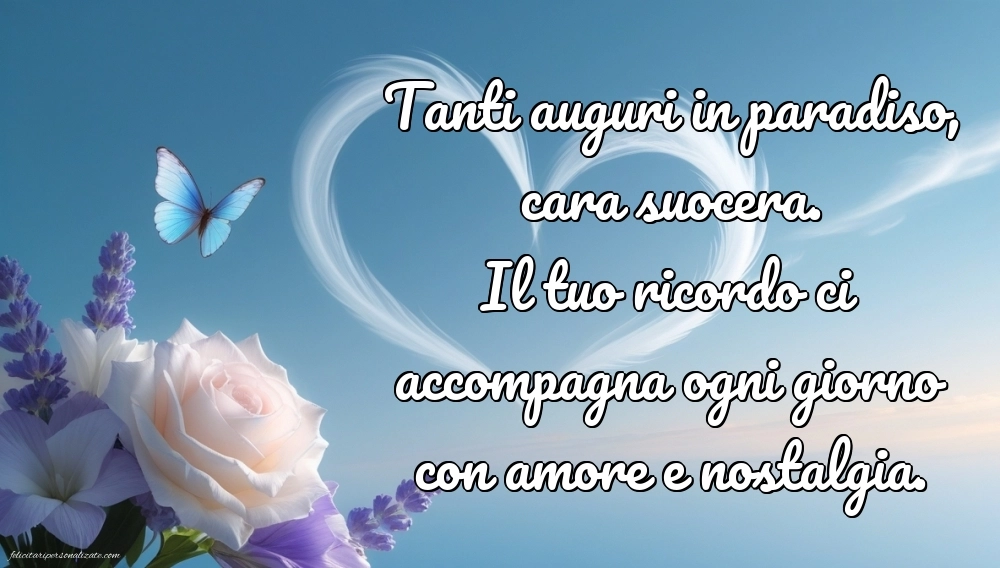 Immagini di Buon Compleanno Suocera in Cielo: Compleanno (Commemorazione)