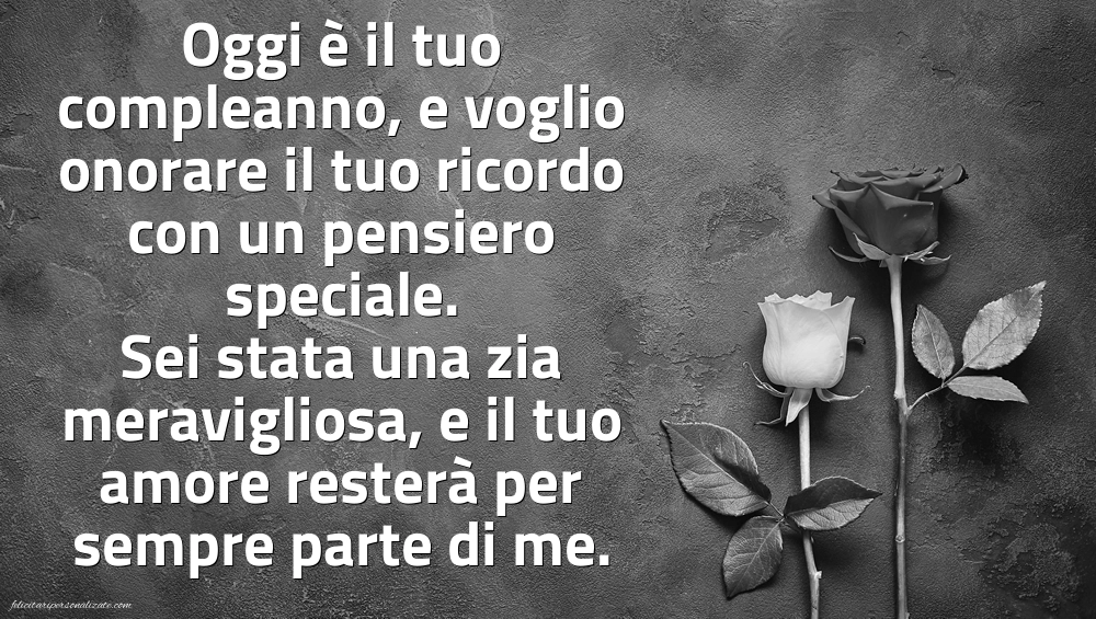 Immagini di Buon Compleanno Zia in Cielo: Compleanno (Commemorazione)