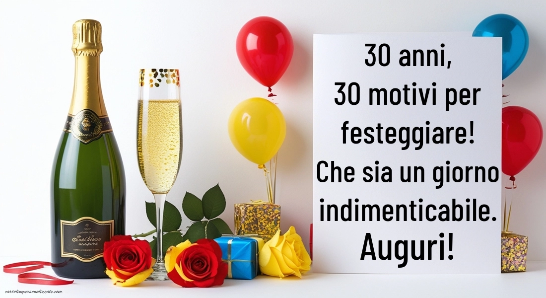 Immagini Buon Compleanno 30 Anni: Champagne e rose