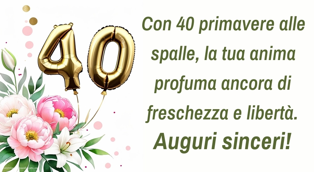 Immagini Buon Compleanno 40 Anni: Fiori e palloncini