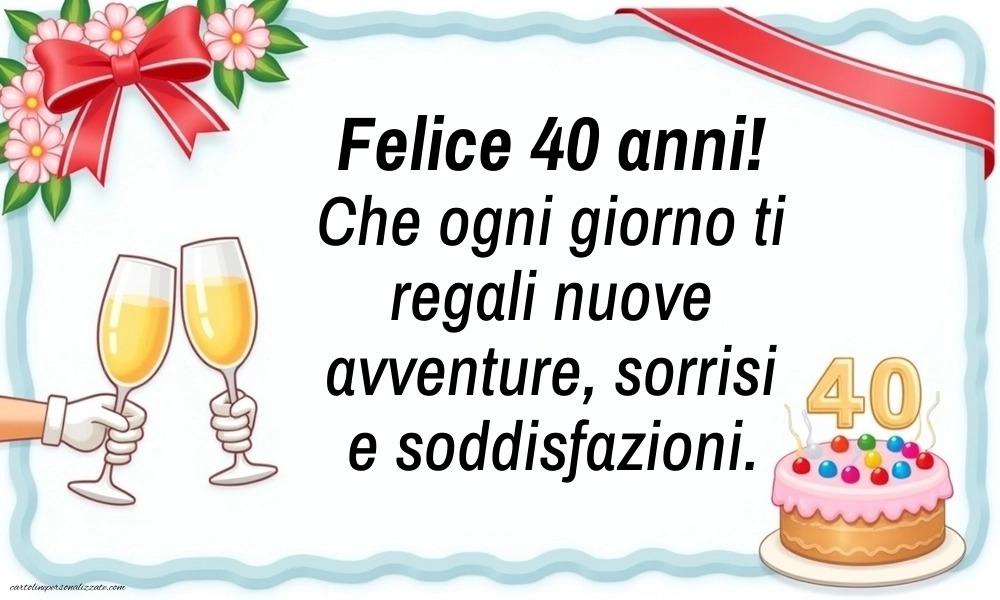 Immagini Buon Compleanno 40 Anni: Champagne e torta