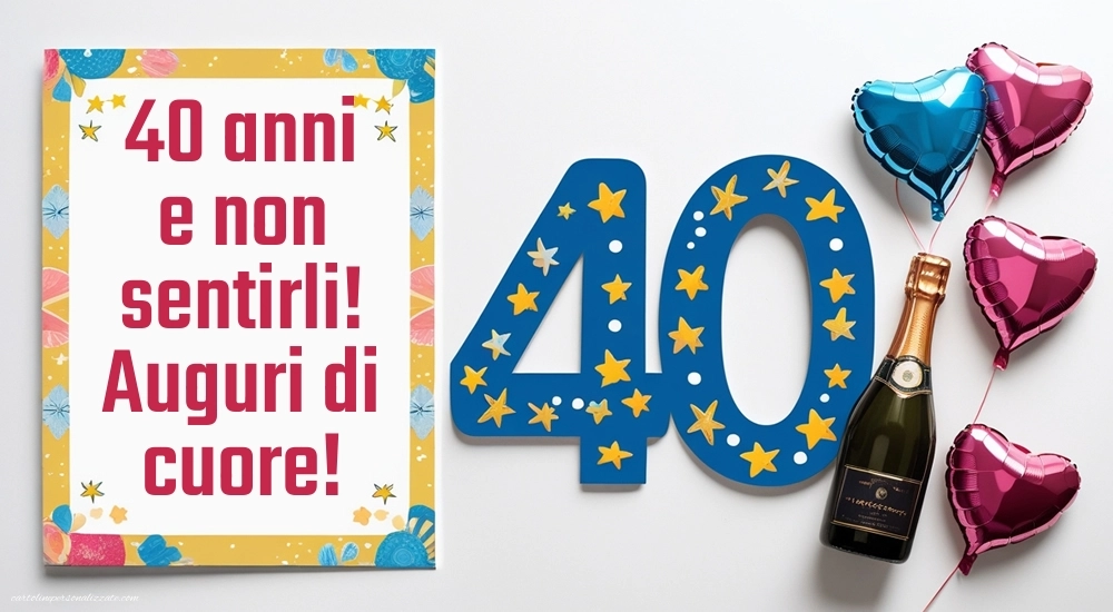 Immagini Buon Compleanno 40 Anni: Champagne e palloncini