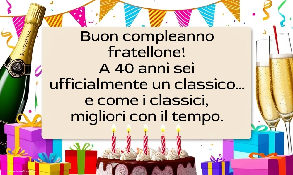 Immagini di Buon Compleanno 40 Anni Fratello: Champagne e torta