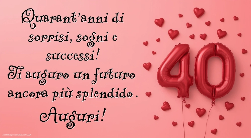 Immagini di Buon Compleanno 40 Anni Sorella: Palloncini e cuori