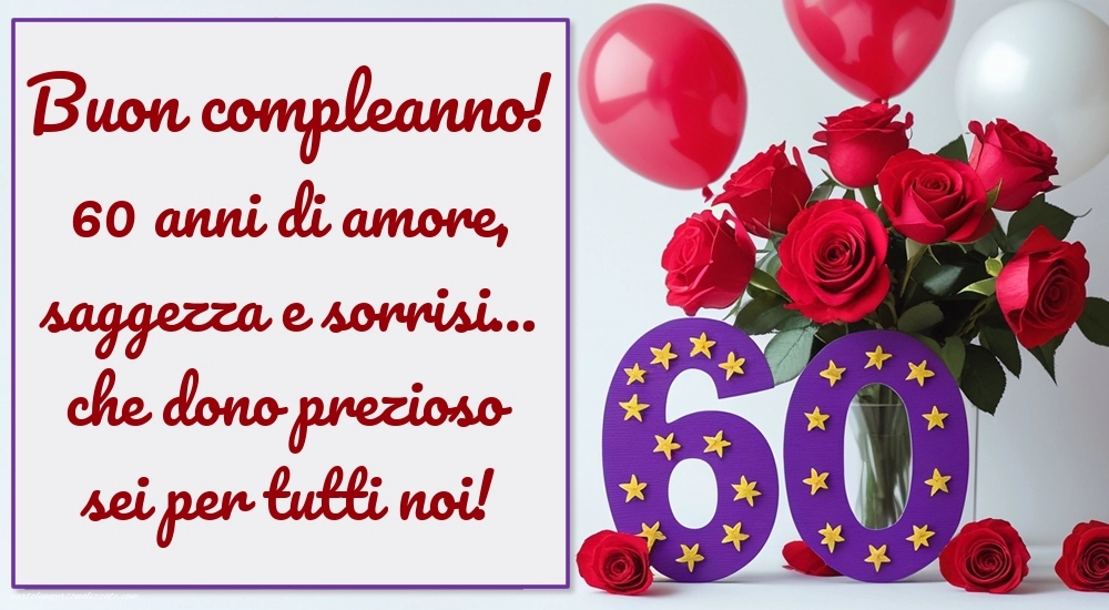 Immagini Buon Compleanno 60 Anni: Rose e palloncini
