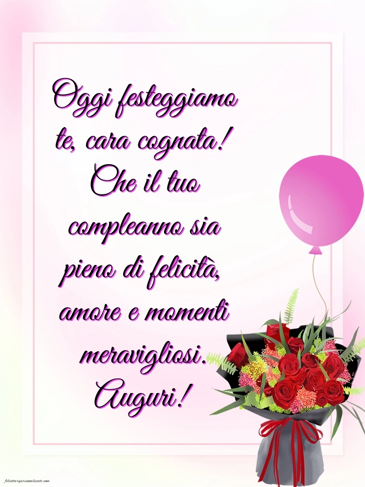 Le Più Belle Immagini di Buon Compleanno per tua Cognata: Fiori