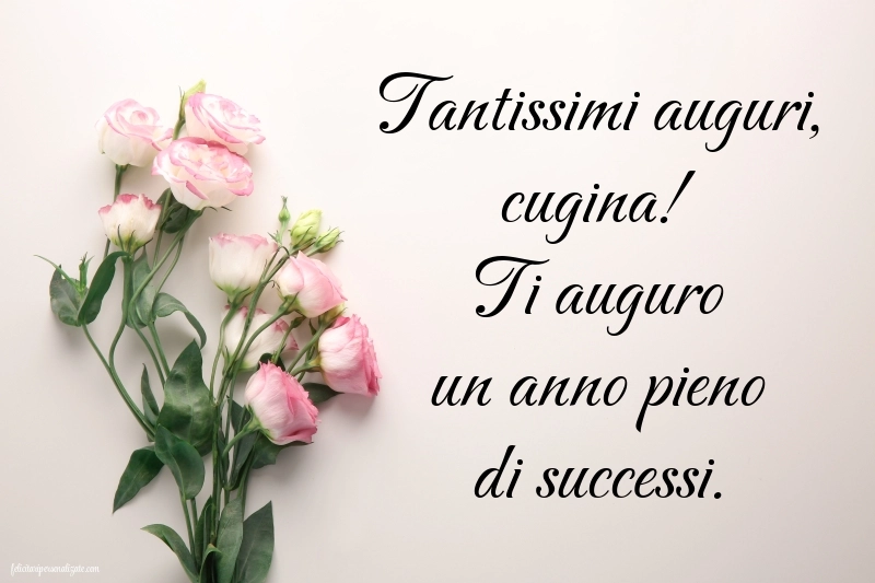 Immagini di Buon Compleanno Cugina: Fiori