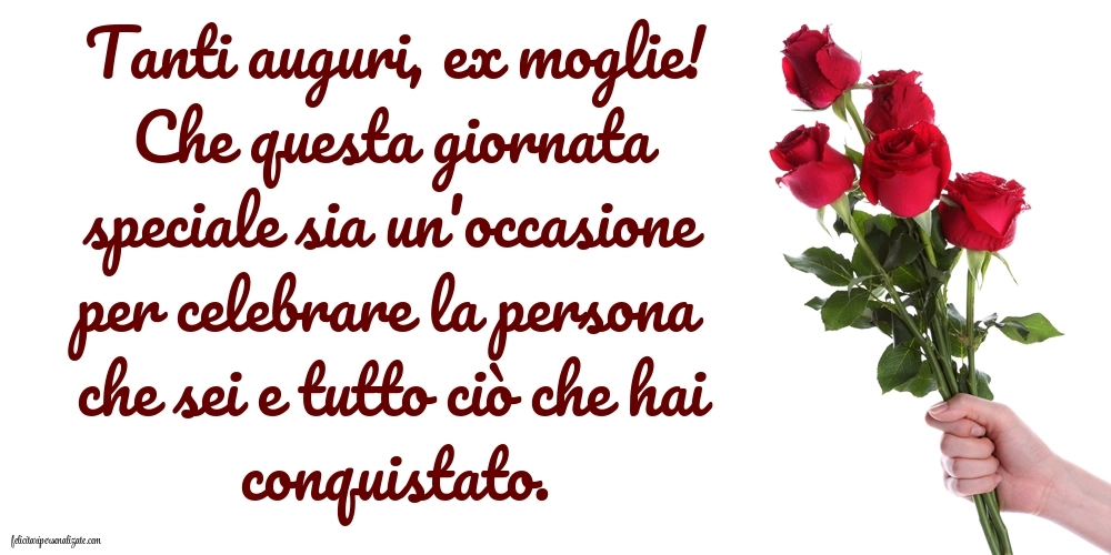 Immagini di Buon Compleanno alla ex Moglie: Fiori