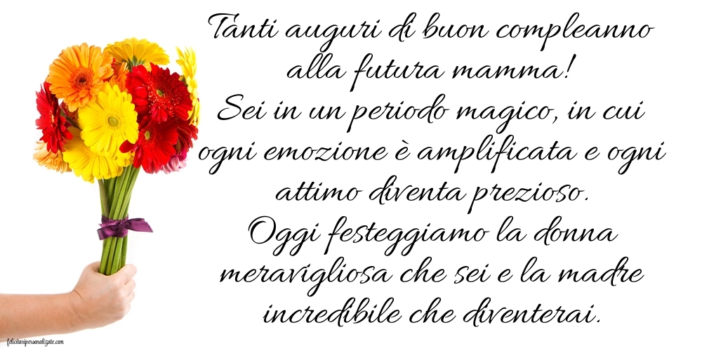 Immagini di Buon Compleanno Futura Mamma: Fiori