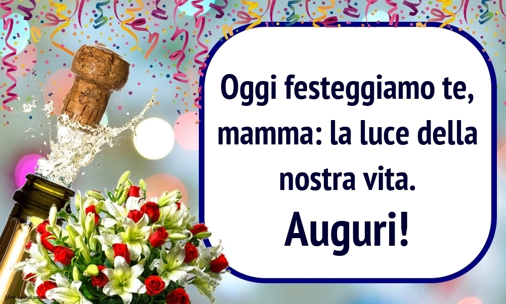 Immagini di Buon Compleanno Mamma: Champagne e fiori