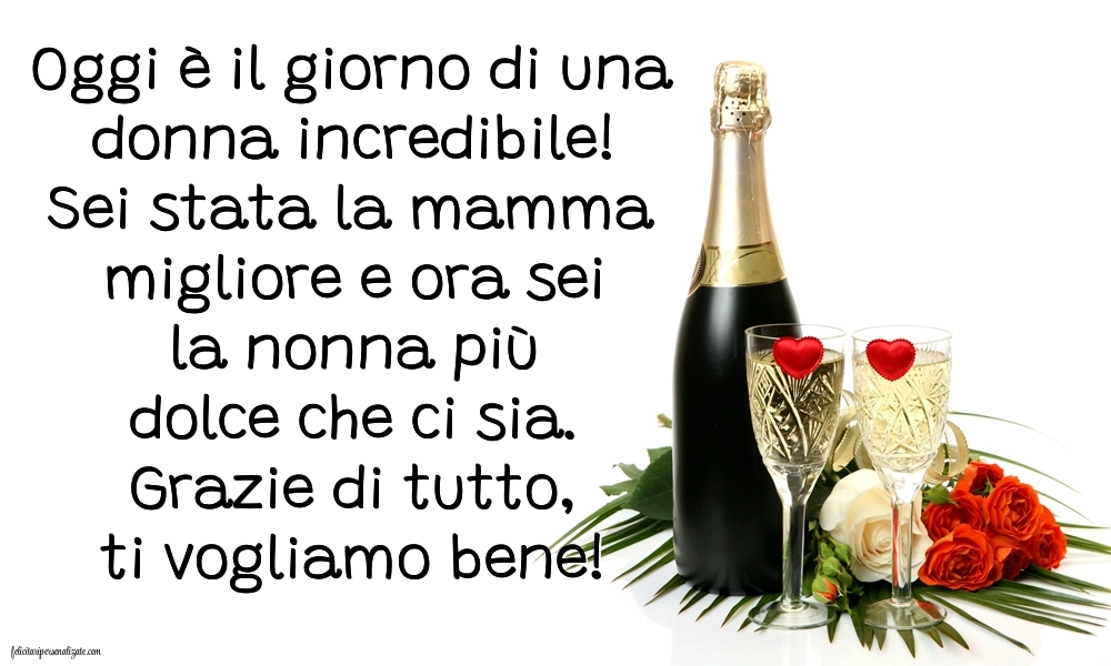 Le Più Belle Immagini di Buon Compleanno per Mamma e Nonna: Champagne e fiori
