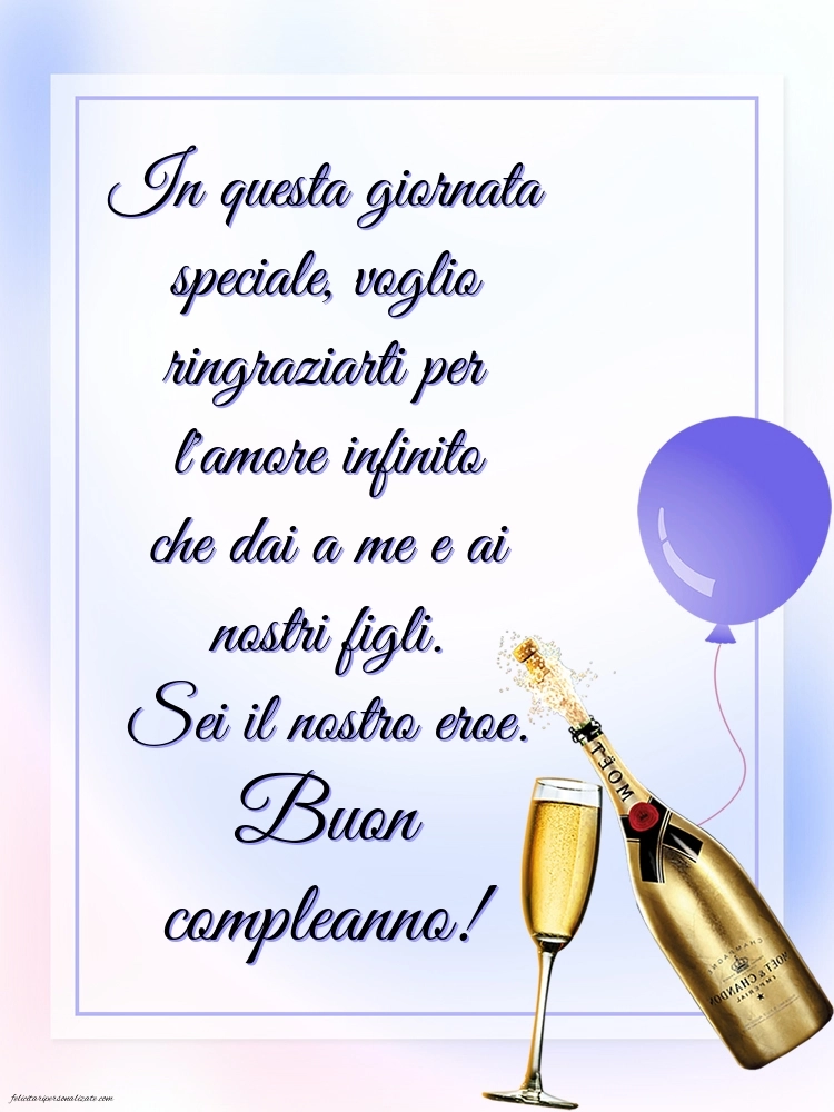 Immagini di Buon Compleanno per Marito e Papà: Champagne