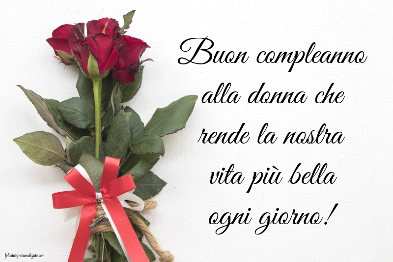 Immagini di Buon Compleanno Moglie e Mamma: Rose